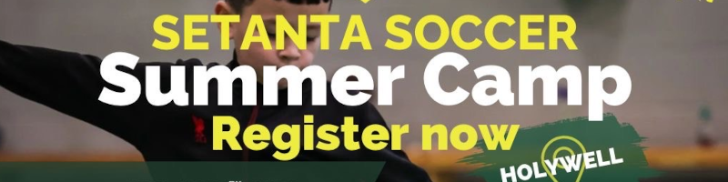 Setanta Soccer Summer Camp – 14th to 18th July