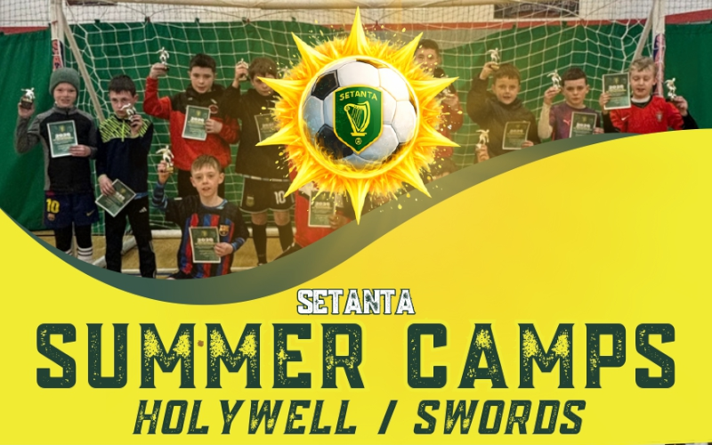 Setanta Soccer Camp | 10am to 3pm | 13th to 17th July & 4th to 7th August